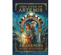 1000 Lives of Artemis: Awakening