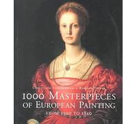 1000 Masterpieces of European Painting