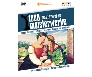 1000 Masterworks: European Romanticism