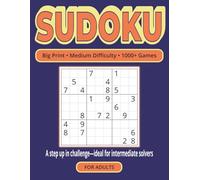 1000+ Medium Sudoku Puzzles for Adults - Midnight Blue Edition: Sharpen Your Mind with Big Print Sudoku Puzzles That Promote Focus, Support Memory, Encourage Relaxation, and Keep Your Brain Engaged