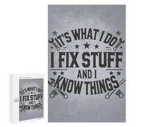 1000 PCS Jigsaw Puzzles I Fix Stuff And I Know Things - Mechanic Engineer Humor Jigsaw Puzzles for Teenagerss But Fun And Humorous Every Piece Is Unique - Learning Educational Toys 1000 PCS