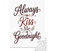 1000 Piece Jigsaw Puzzle for Adults, Always Kiss Me Goodnight text art
