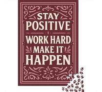 1000 Piece Jigsaw Puzzle for Adults, Stay Positive Work Hard Make It Happen, 70x50cm/1000pcs, Idea, Winter Indoor Activity And Holiday Downtime