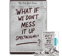 1000 Piece Jigsaw Puzzle, What If We Don't Mess It Up Spectacularly - F