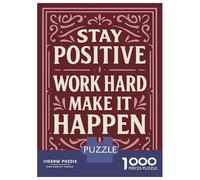 1000 Piece Jigsaw Puzzles for Adults Stay Positive Work Hard Make It Happen Adult Jigsaw Hands-on Game Analysis And Logic Parent-child Interaction 70x50cm/1000pcs