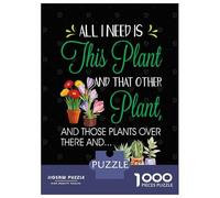 1000 Piece Jigsaw Puzzles for Adults Teenagers All I Need Is This Plant Adult Puzzles Fun Games Improve Memory Unique Gifts for Birthday And Christmas 38x26cm/1000pcs