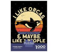 1000 Piece Jigsaws for Adults Puzzle I Like Orcas And Maybe Puzzle for Adults Relax Games Stress Reliever Birthday Present, Gifts, 38x26cm/1000pcs