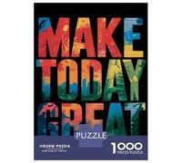 1000 Pieces Puzzles for Teenagers Make Today Great Poster Jigsaw for Adults DIY Toys Home Decoration Deal As Gifts for The Whole Family 52x38cm/1000pcs