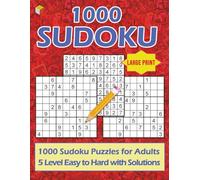 1000 Sudoku: 5 Level Sudoku Puzzle for Adults, Easy to Expert with Solution, Large Print