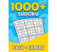 1000+ Sudoku Book: Master Sudoku - 10 Difficulty Levels from Very Easy to Expert with Solutions