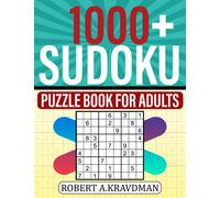 1000+ Sudoku Puzzle Book For Adults (Vol 01): Large Print Sudoku Puzzles Easy to Hard With Solutions For Adults, Teens, Seniors, and More! (Big Books of Su Doku Puzzles For Adults)