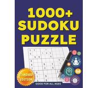 1000+ Sudoku Puzzle Standard Edition: Sudoku Puzzles for Intermediate Players | A calming challenge for busy minds | 8.5 x11 inches, 500 pages |1000+ Puzzles | Solutions Included