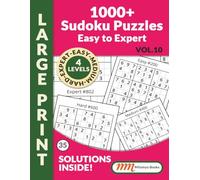 1000+ Sudoku Puzzles: Easy to Expert Level Vol.10 | Sudoku Books for Seniors | 4 difficulty levels: easy, medium, hard, and expert | 260 Pages Large ... Try out puzzle samples on back cover of book