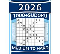 1000+ Sudoku Puzzles for Adults: Medium to Hard Sudoku Puzzles with Detailed Step-by-step Solutions and Hints When You Get Stuck (SUDOKU LADDER)