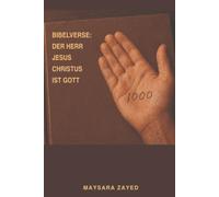 1000 Verse: Der Herr Jesus Christus ist Gott