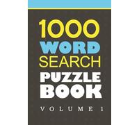 1000 Word Search Puzzle Book: Word searches with Easy to Read Print about Family, Work, Retirement and More | 6x9 inches, 168 pages | 80+ Puzzles ... Gift for Vacations, Holidays and Free Times