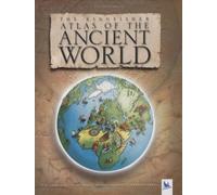 10000 BCE-1000 CE (The Kingfisher Atlas of the Ancient World)