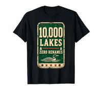 10000 Lakes Zero Renames Funny Minnesota Lake Value Graphic T-Shirt