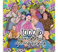 1000lb Coloring Book Second Helping