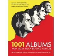 1001: Albums You Must Hear Before You Die by Robert Dimery (2005-10-08)