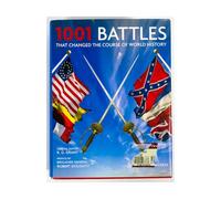 1001 Battles That Changed the Course of World History