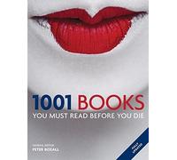 1001 Books You Must Read Before You Die