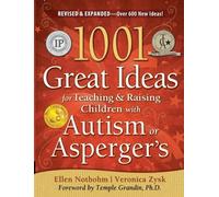 1001 Great Ideas for Teaching and Raising Children with Auti.by Notbohm New