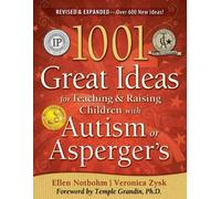 1001 Great Ideas for Teaching and Raising Children with Autis... - 9781935274063