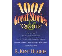 1001 Great Stories & "Quotes"