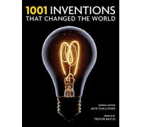 1001 Inventions That Changed the World