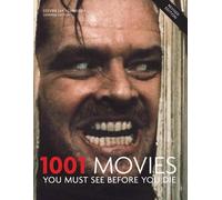 1001 Movies You Must See Before You Die (2005-10-01)