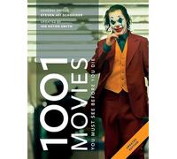 1001 Movies You Must See Before You Die: Updated for 2020