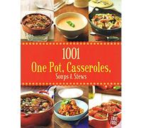 1001 One Pot, Casseroles, Soups & Stews - Love Food