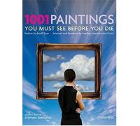 1001 Paintings You Must See Before You Die