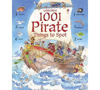 1001 Pirate Things to Spot (1001 Things to Spot)
