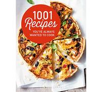 1001 Recipes You Always Wanted to Cook
