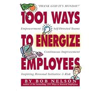 1001 Ways to Energize Employees – Workman Calendars