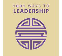 1001 Ways to Leadership