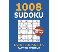 1008 Sudoku: Over 1000 Puzzles Easy to Extreme