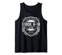 $100K H-1B Club 2025 Official Member Immigration Success Tank Top