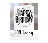 100th birthday card for Rival, gifts for girl, girls, boy, boys, gift, presents, female, male, him, her, men, women, Happy birthday to you, 100 years old today, A5-276q_194