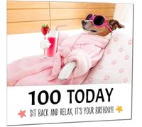100th Birthday Card Funny Dog at a Spa Relaxing - Funny Birthday Card for 100 Year old hundredth hundred