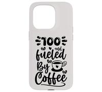 100th Birthday Classic 100 Fueled By Coffee Age One Hundred Case for iPhone 15 Pro