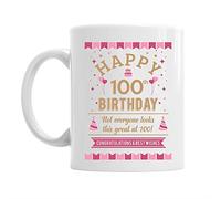 100th Birthday Gift for Women, Birthday, Still Looking Good at 100, Coffee Mug