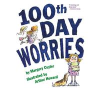100th Day Worries