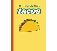 101 +1 Poems About Tacos