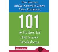 101 Activities for Happiness Workshops