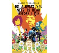 101 ALBUMS YOU NEED TO HEAR BEFORE I DIE