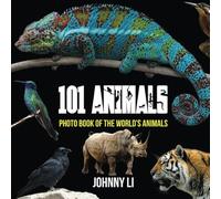 101 Animals: Photo Book of the World's Animals