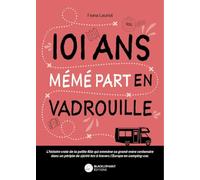 101 ans Mémé part en vadrouille
